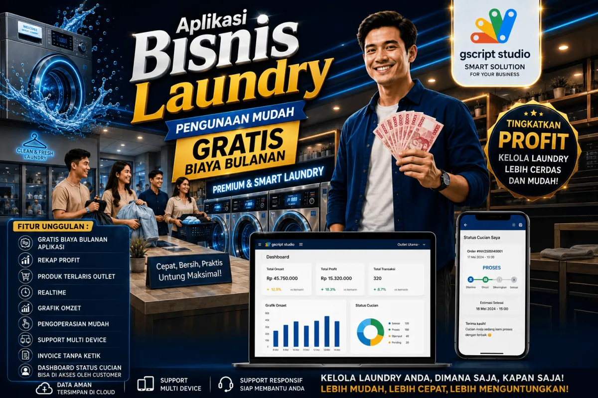 Aplikasi Laundry Google Apps Script | Tanpa Biaya Bulanan