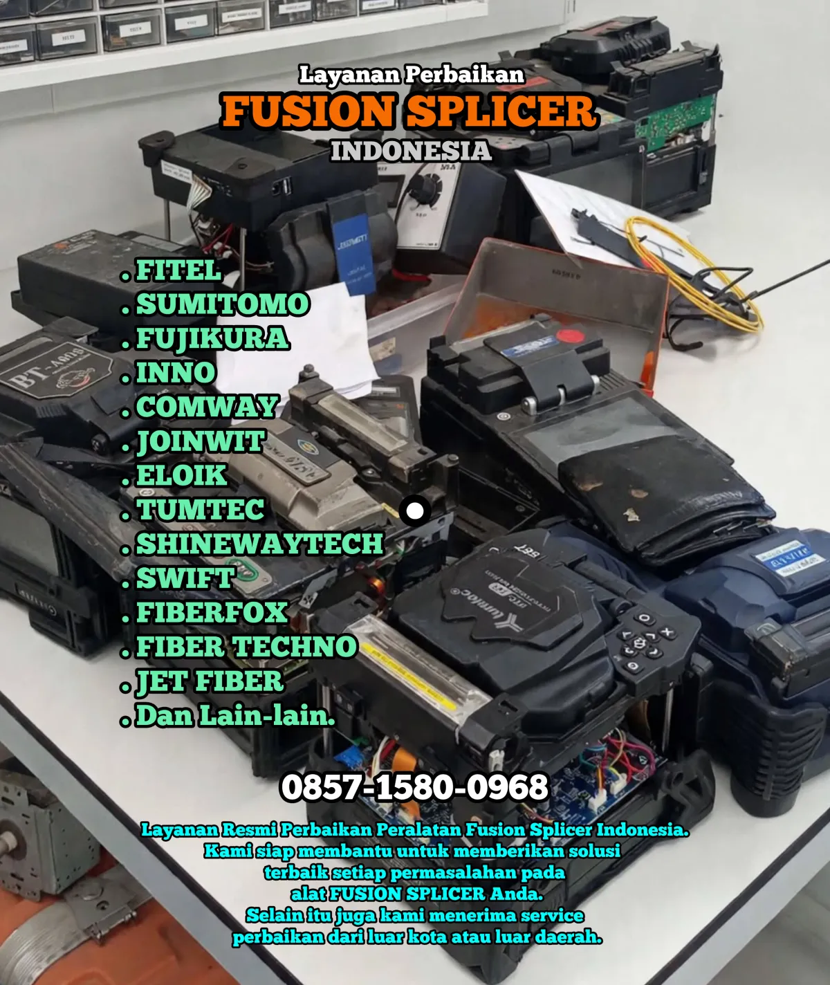 Layanan Resmi untuk Perbaikan Semua Jenis Merk Splicer